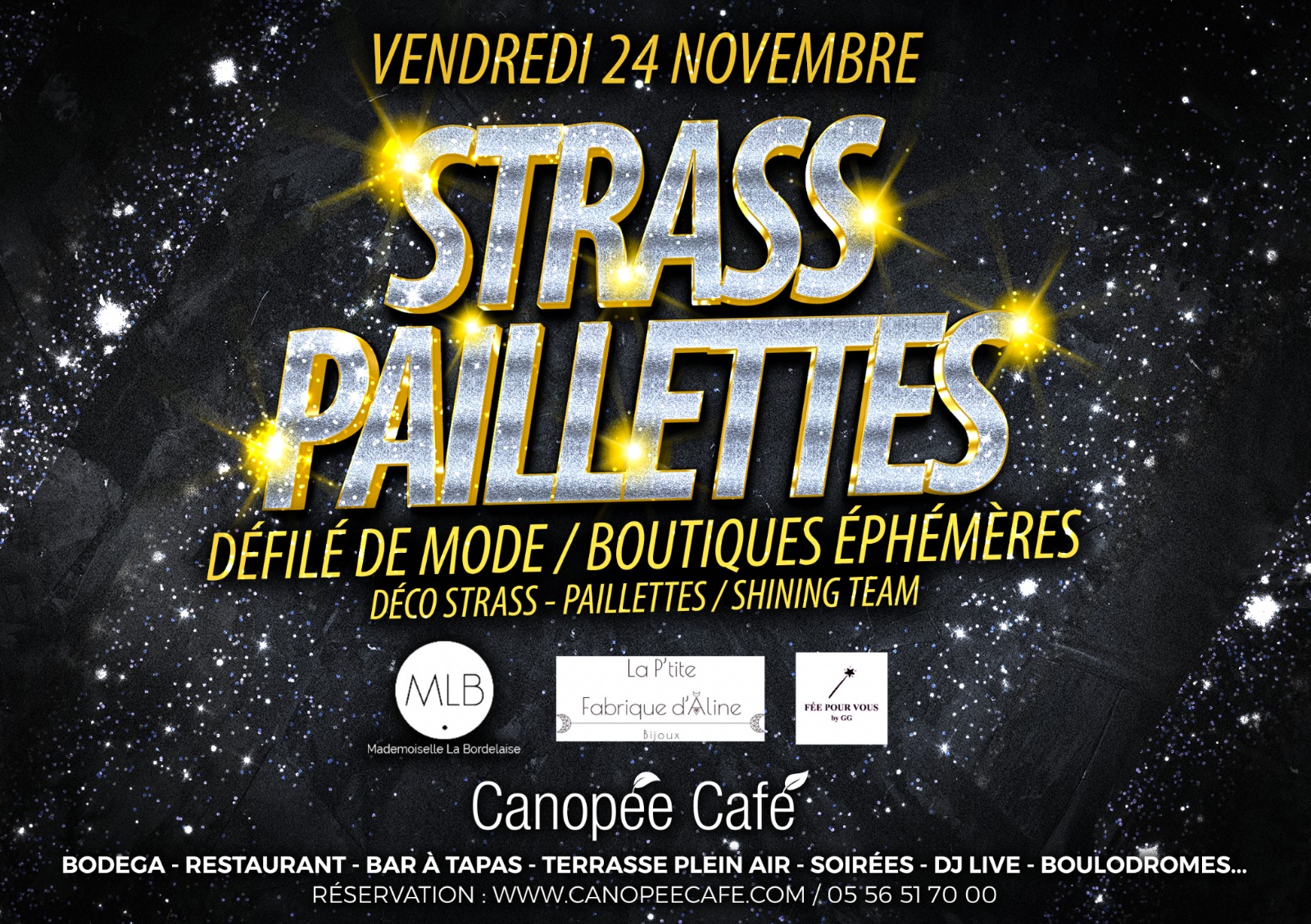 Soirée Strass & Paillettes le vendredi 24 novembre - Canopée Café